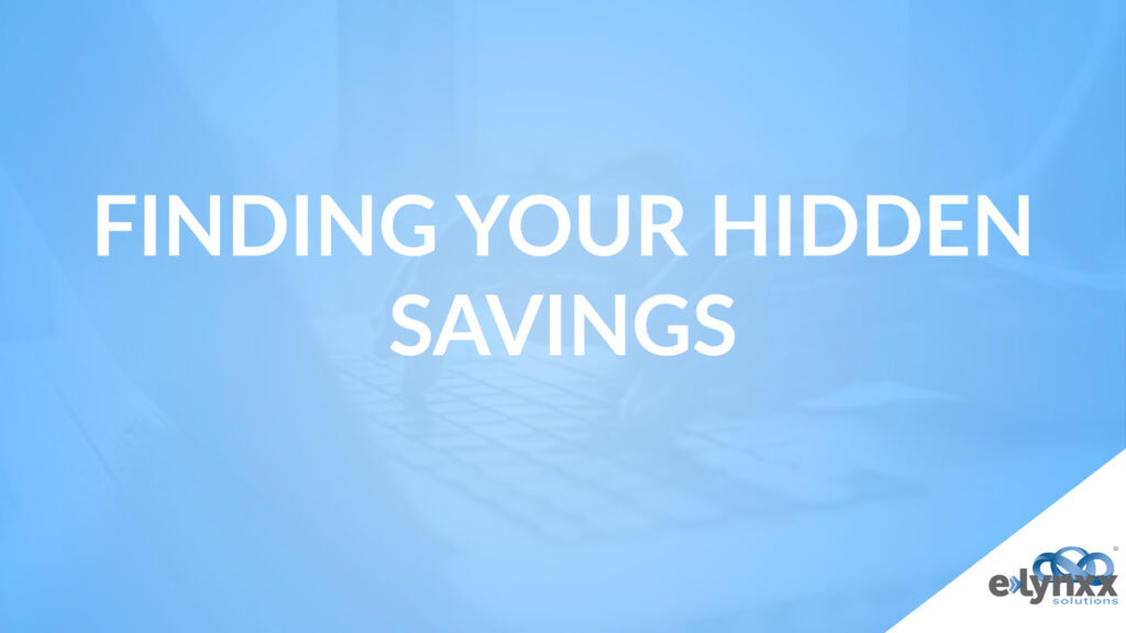 Finding Your Hidden Savings
